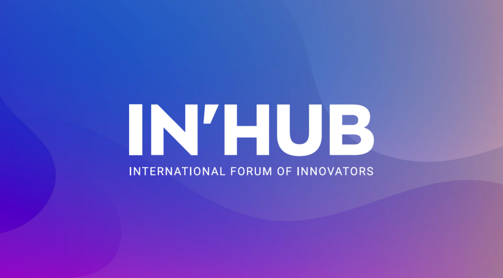 IN'HUB: International forum of innovators, Novosibirsk, October 2022