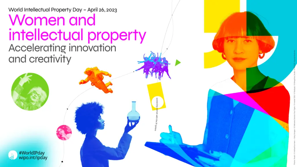 Women and IP – World Intellectual Property Day – April 26, 2023